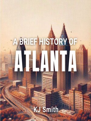 cover image of A Brief History of Atlanta